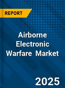 Global Airborne Electronic Warfare Industry
