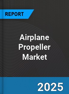 Report on Global Airplane Propeller Market by Player