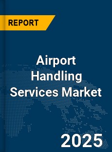 Global Airport Handling Services Market