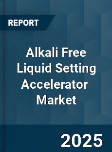 Global Alkali Free Liquid Setting Accelerator Industry