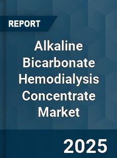 Alkaline Bicarbonate Hemodialysis Concentrate Market