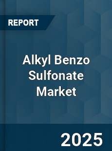 COVID 19 Outbreak Global Alkyl Benzo Sulfonate Industry