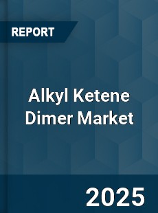 Global Alkyl Ketene Dimer Market