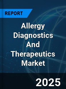Global Allergy Diagnostics And Therapeutics Industry