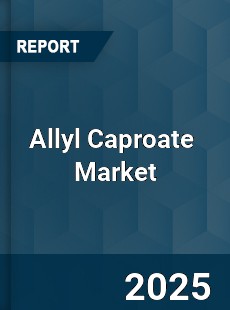 Global Allyl Caproate Professional Survey Report