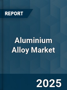Global Aluminium Alloy Market
