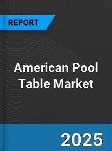 American Pool Table Global Market