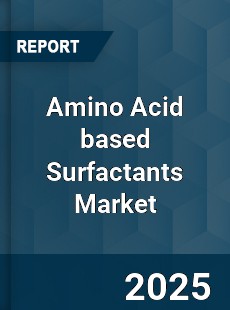 Amino Acid based Surfactants Market