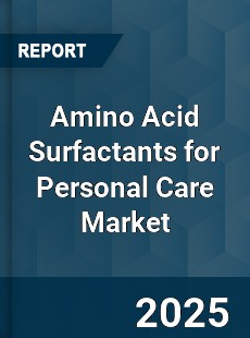 Amino Acid Surfactants for Personal Care Market