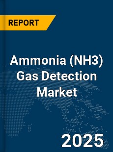 Global Ammonia Gas Detection Market