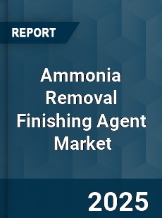 Ammonia Removal Finishing Agent Global and China Top Players Market