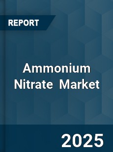 Global Ammonium Nitrate Market