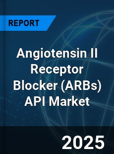 Global Angiotensin II Receptor Blocker API Market