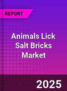 Animals Lick Salt Bricks Market