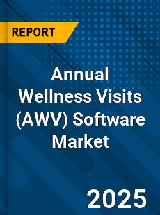 Report on Global Annual Wellness Visits Software