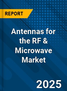 Global Antennas for the RF amp Microwave Market