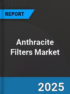 Global Anthracite Filters Market