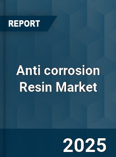 Global Anti corrosion Resin Market