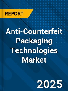 Global Anti Counterfeit Packaging Technologies Market