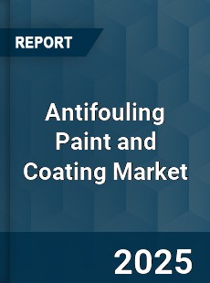 Antifouling Paint and Coating Market