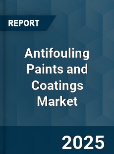 Global Antifouling Paints and Coatings Market