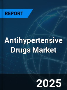 Antihypertensive Drugs Market