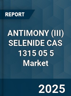 Global ANTIMONY SELENIDE CAS 1315 05 5 Industry