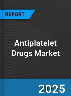 Antiplatelet Drugs Global Market