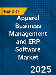 Global Apparel Business Management and ERP Software Market