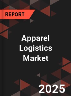Global Apparel Logistics Market