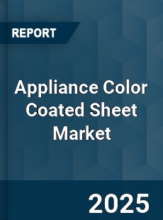 Global Appliance Color Coated Sheet Industry