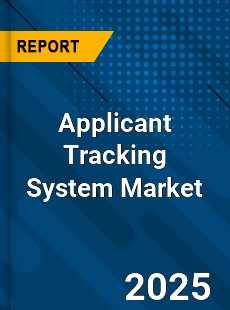 Global Applicant Tracking System Industry