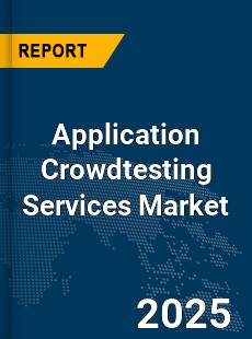 Global Application Crowdtesting Services Market