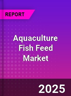 Aquaculture Fish Feed Market
