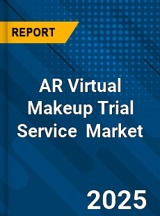 Global AR Virtual Makeup Trial Service Industry
