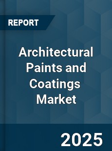 Global Architectural Paints and Coatings Industry