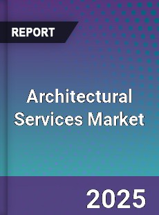 Global Architectural Services Industry