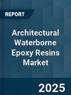 Architectural Waterborne Epoxy Resins Market