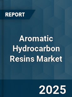 Global Aromatic Hydrocarbon Resins Industry