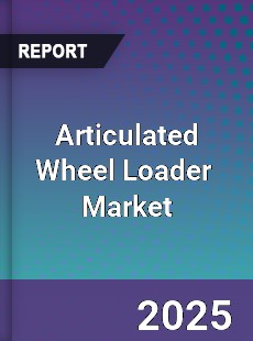 Global Articulated Wheel Loader Market