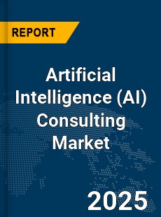 Global Artificial Intelligence Consulting Market