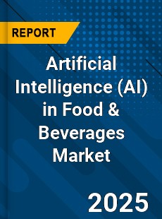 COVID 19 Outbreak Global Artificial Intelligence in Food amp Beverages Industry