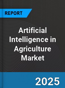 COVID 19 Outbreak Global Artificial Intelligence in Agriculture Industry