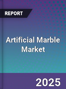 Global Artificial Marble Market