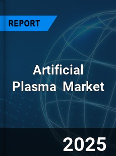 Artificial Plasma Global and China Top Players Market