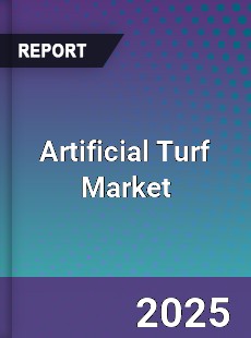 Global Artificial Turf Market