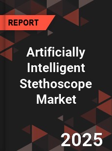 COVID 19 Outbreak Global Artificially Intelligent Stethoscope Industry