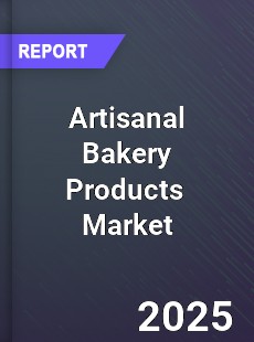 Global Artisanal Bakery Products Industry