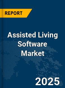 Global Assisted Living Software Market