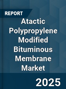 Atactic Polypropylene Modified Bituminous Membrane Market